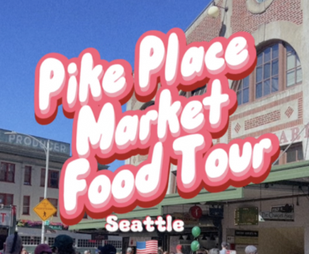 Pike Place Market Food Tourパイクプレイスマーケット実は日系人が始めた！フードツアーに参加